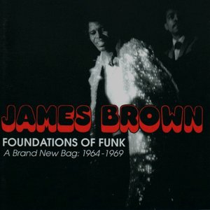 'Foundations Of Funk: A Brand New Bag: 1964-1969'の画像
