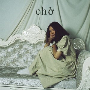 Image for 'chờ'