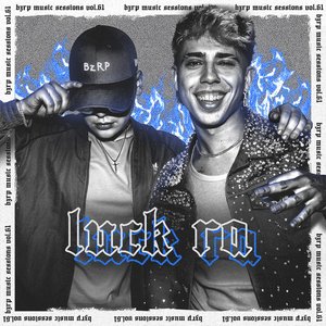Image for 'Luck Ra: Bzrp Music Sessions, Vol. 61'