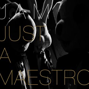 'Just A Maestro' için resim