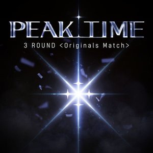 “PEAK TIME - 3Round <Originals Match>”的封面