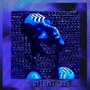 Image for 'SIC INTENTIONS'