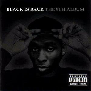 Image for 'Black Is Back... the 9th Album'