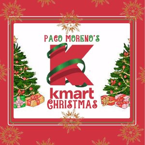 Image for 'Paco Moreno's K-Mart Christmas'