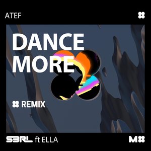 Image for 'Dance More (Atef Remix)'