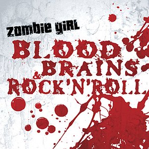 Image for 'Blood, Brains & Rock 'N' Roll'