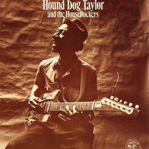 Image for 'Hound Dog Taylor and The HouseRockers'