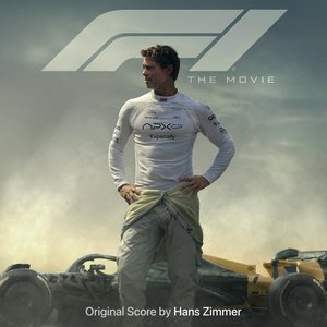 Image for 'F1® The Movie (Original Score By Hans Zimmer)'