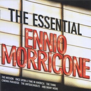 Image for 'The Essential Ennio Morricone'