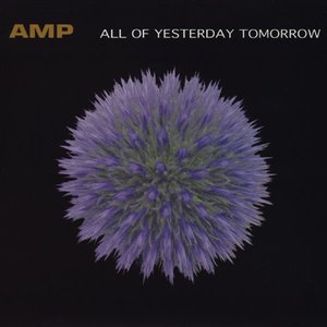 “All Of Yesterday Tomorrow”的封面