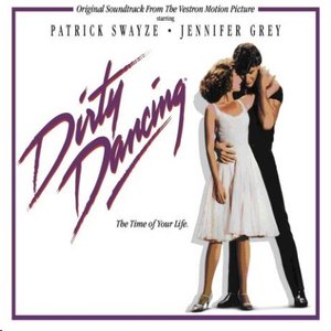 Image for 'Dirty Dancing (Original Motion Picture Soundtrack)'