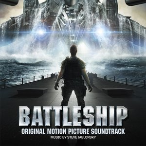 Zdjęcia dla 'Battleship (Original Motion Picture Soundtrack)'