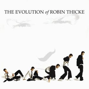 Image for 'Evolution Of Robin Thicke'