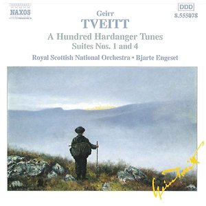 Bild för 'Tveitt: 100 Hardanger Tunes - Suites Nos. 1 And 4'
