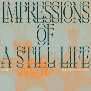 Image for 'Impressions Of A Still Life'