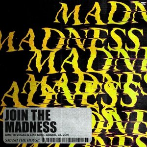 Image for 'Join The Madness'