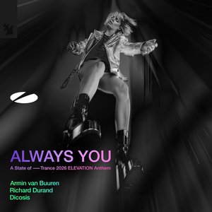 Image for 'Always You (A State of Trance 2026 ELEVATION Anthem)'