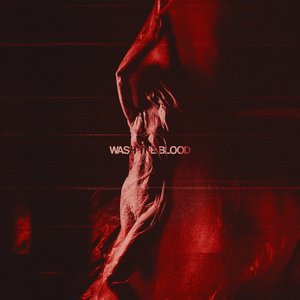Image for 'Wash The Blood'