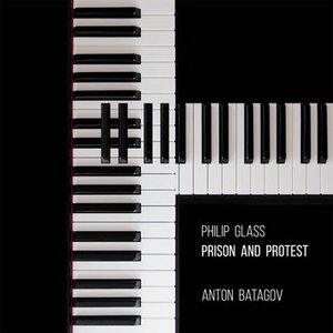 Image for 'Philip Glass: Prison and Protest'
