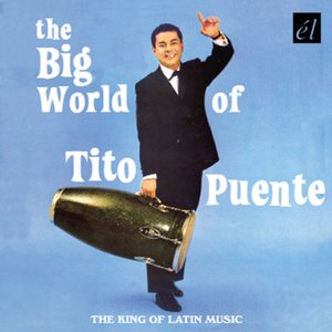 'The Big World Of Tito Puente'の画像