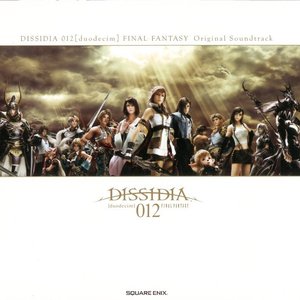 Immagine per 'DISSIDIA 012[duodecim] FINAL FANTASY Original Soundtrack (【通常盤】)'