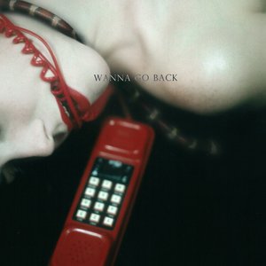 Image for 'Wanna Go Back'