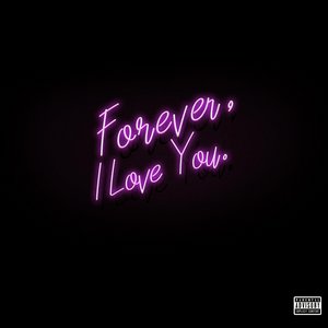 Изображение для 'Forever, ILY.'