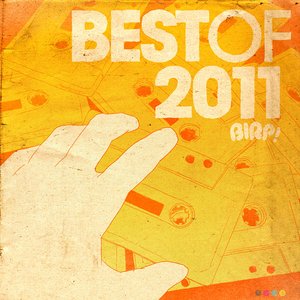 “BIRP! Best of 2011”的封面