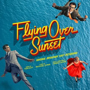 “Flying Over Sunset (Original Broadway Cast Recording)”的封面