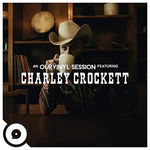 'Charley Crockett | OurVinyl Sessions'の画像