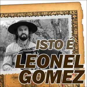 “Isto É Leonel Gomez”的封面