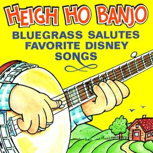 Imagem de 'Heigh-Ho Banjo: Bluegrass Salutes Favorite Disney Songs'