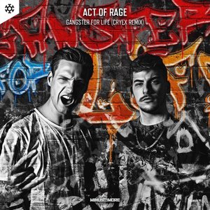 Image for 'Gangster For Life (Cryex Remix)'