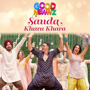 Image for 'Sauda Khara Khara (From "Good Newwz")'