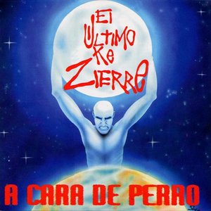 Image for 'A Cara de Perro'