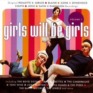 Image for 'Girls Will Be Girls, Vol 1'