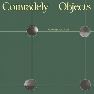 Image for 'Comradely Objects'