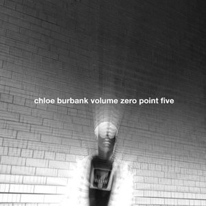 Image for 'Chloe Burbank 0.5'