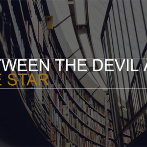 Image for 'Between the Devil and the Star'