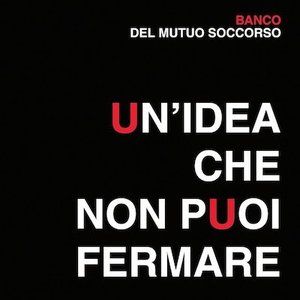 “Un'idea che non puoi fermare”的封面