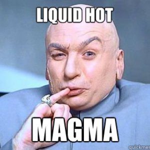 'Liquid Hot Magma'の画像