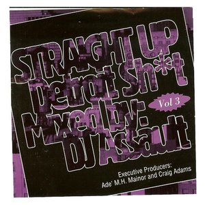 Image for 'Straight Up Detroit Shit Volume 3'