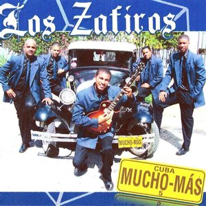 Image for 'Los Zafiros (Cuba Mucho Más)'