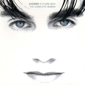 Image for 'Future Boy: The Complete Works'