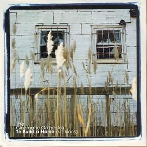 'To Build A Home (Versions)'の画像