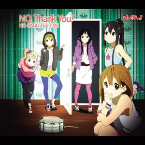 Image for 'No, Thank You! (From "K-On!!")'