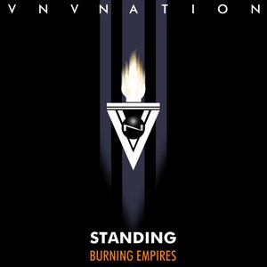 'Standing / Burning Empires' için resim