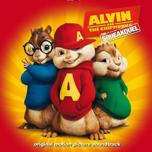 Imagem de 'Alvin and The Chipmunks: The Squeakquel (Original Motion Picture Soundtrack)'