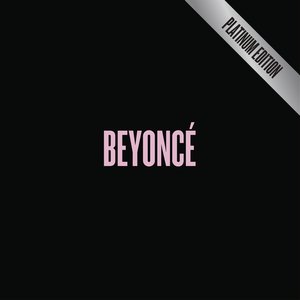 “BEYONCÉ (Platinum Edition)”的封面