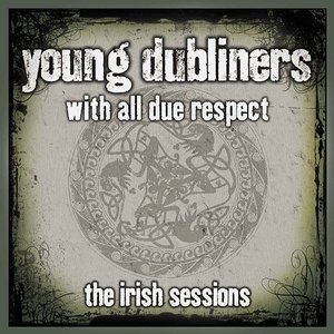 “With All Due Respect: The Irish Sessions”的封面